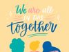 We’re All in This Together