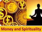 TOPIC – MONEY AND SPIRITUALITY