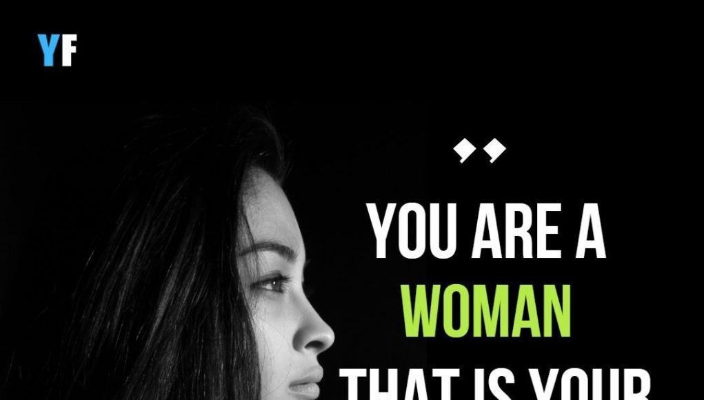 You are woman, that’s your Super power