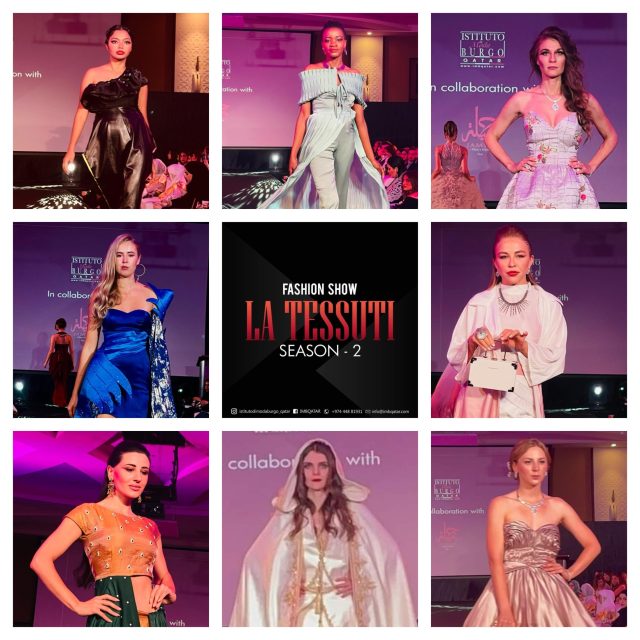 Fashion show “La Tessuti season 2” diselenggarakan oleh institut Fashion Italia pertama di negara bagian Qatar Istituto di Moda Burgo, Qatar bekerja sama dengan majalah Jamila